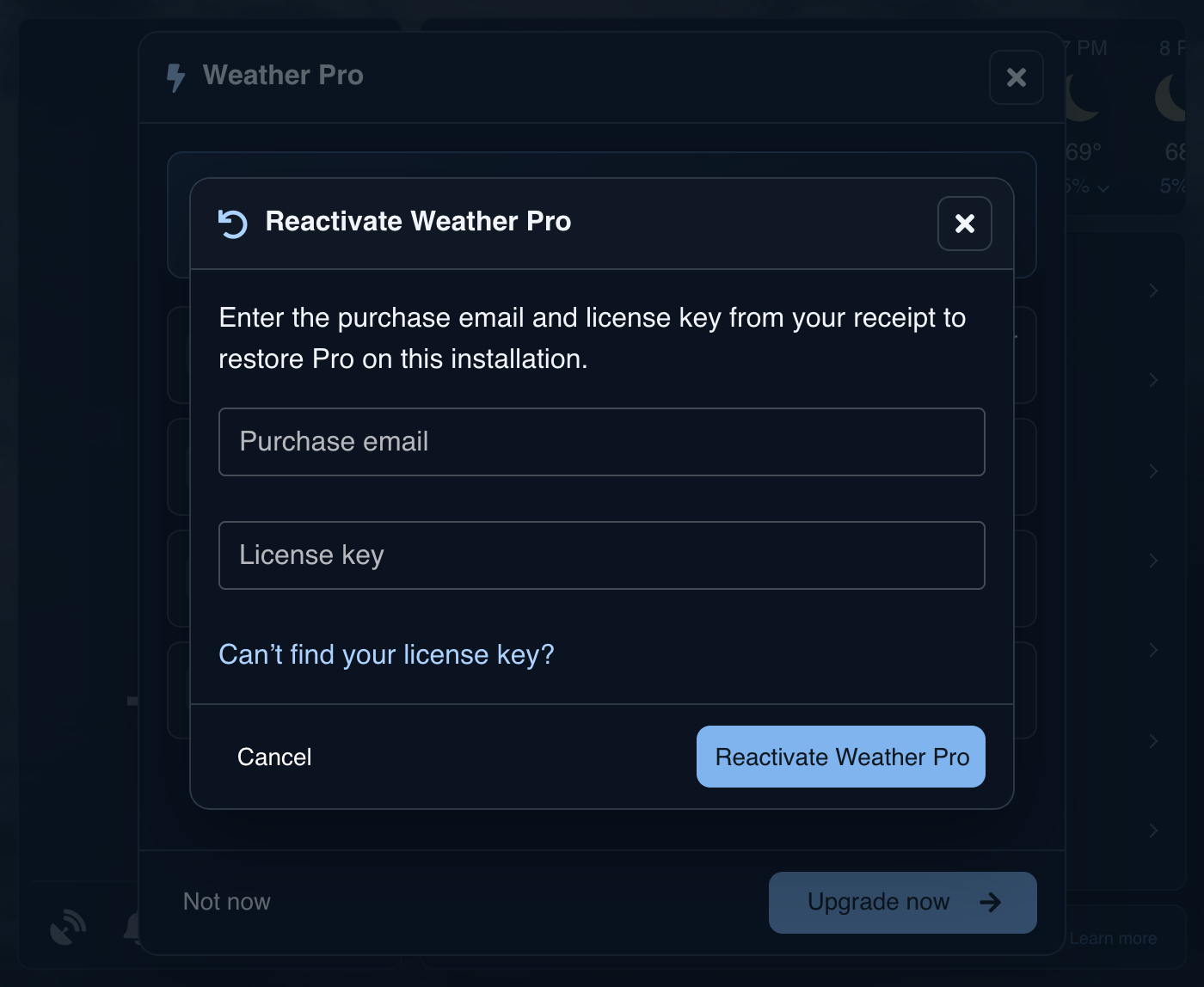 Reactivate Weather Pro form with Purchase email and License key fields