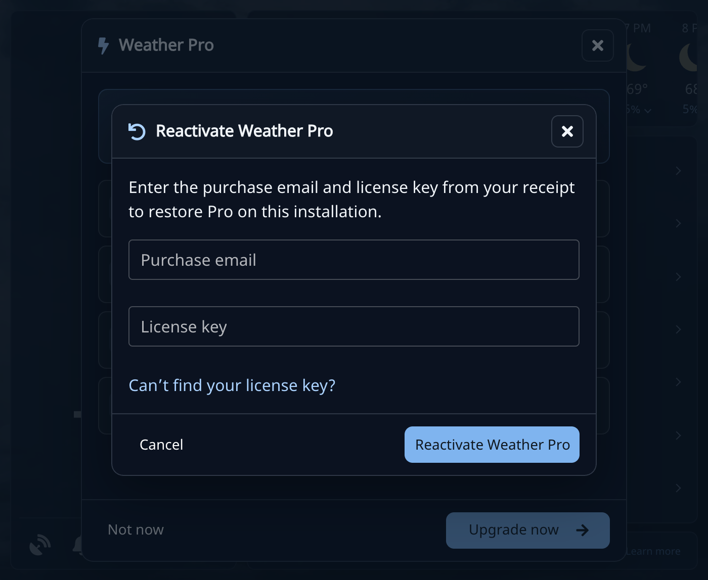 Reactivate Weather Pro form with Purchase email and License key fields